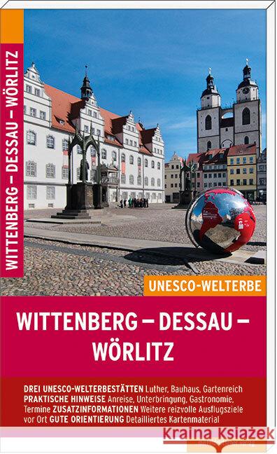 Wittenberg - Dessau - Wörlitz Pantenius, Michael 9783963115639