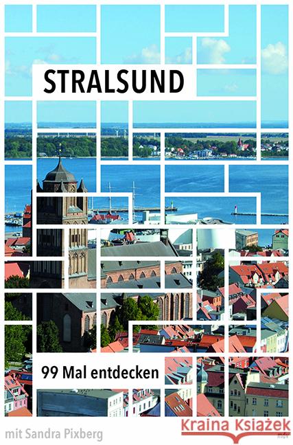 Stralsund Pixberg, Sandra 9783963117763 Mitteldeutscher Verlag