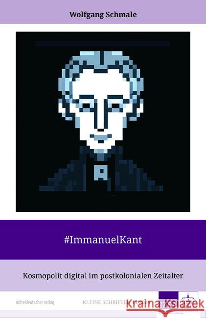 #ImmanuelKant Schmale, Wolfgang 9783963118937 Mitteldeutscher Verlag