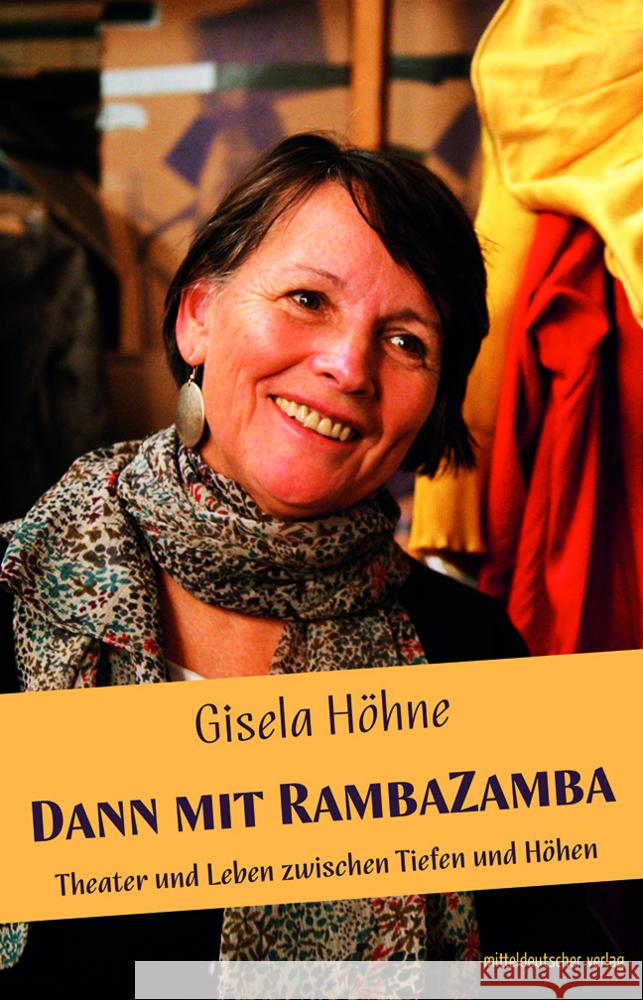 Dann mit RambaZamba Höhne, Gisela 9783963119569