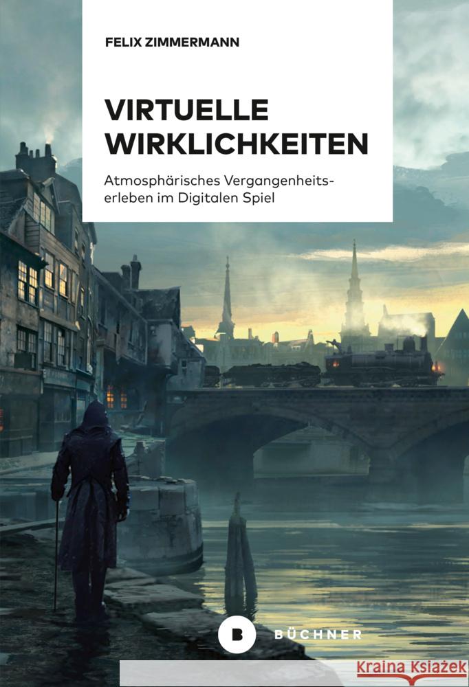 Virtuelle Wirklichkeiten Zimmermann, Felix 9783963173240 Büchner Verlag