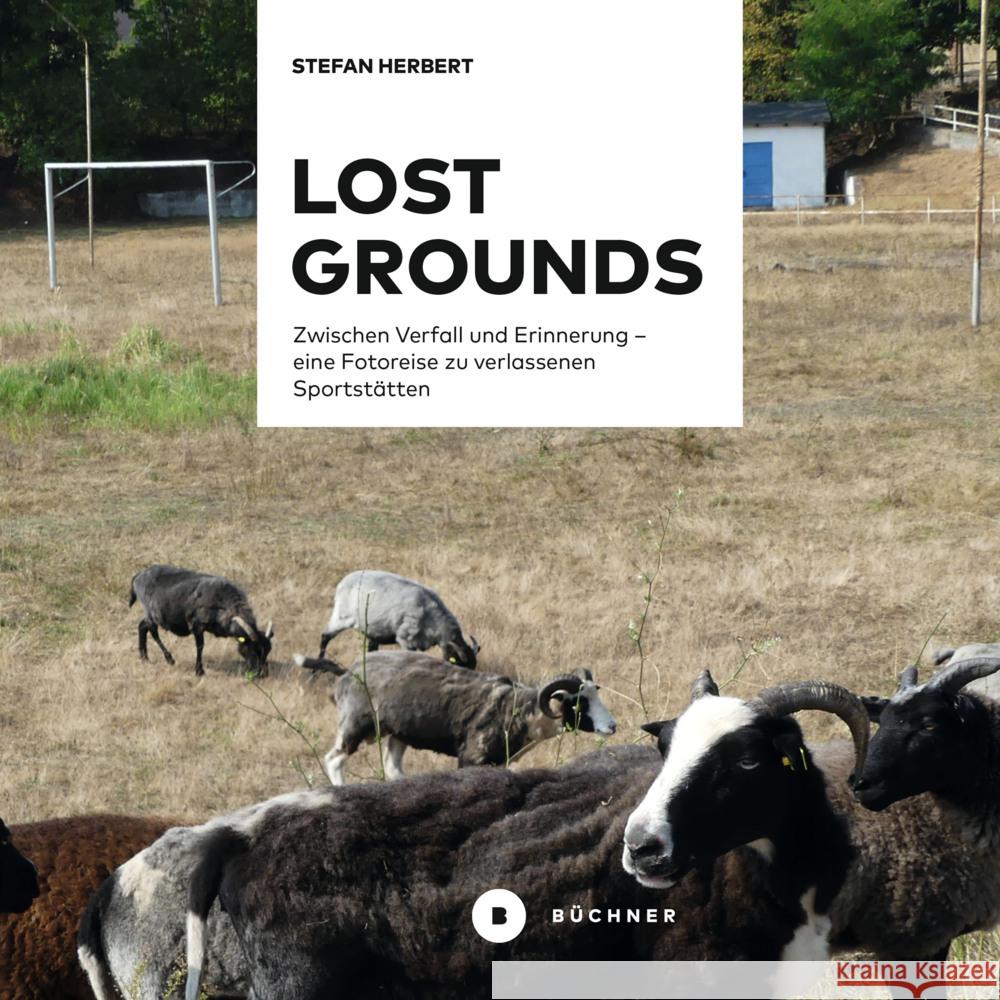 Lost Grounds Herbert, Stefan, Szabo, Sacha 9783963174124