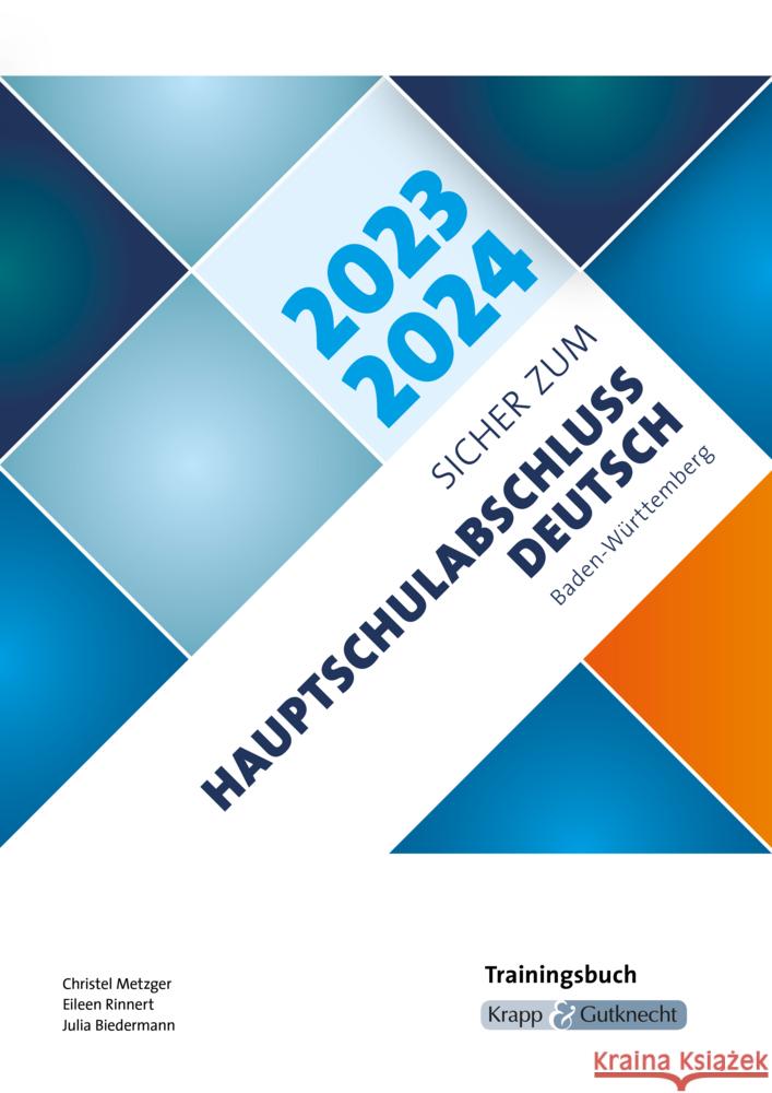 Sicher zum Hauptschulabschluss Deutsch Baden-Württemberg 2023 und 2024, m. 1 Online-Zugang Metzger, Christel, Biedermann, Julia 9783963230691