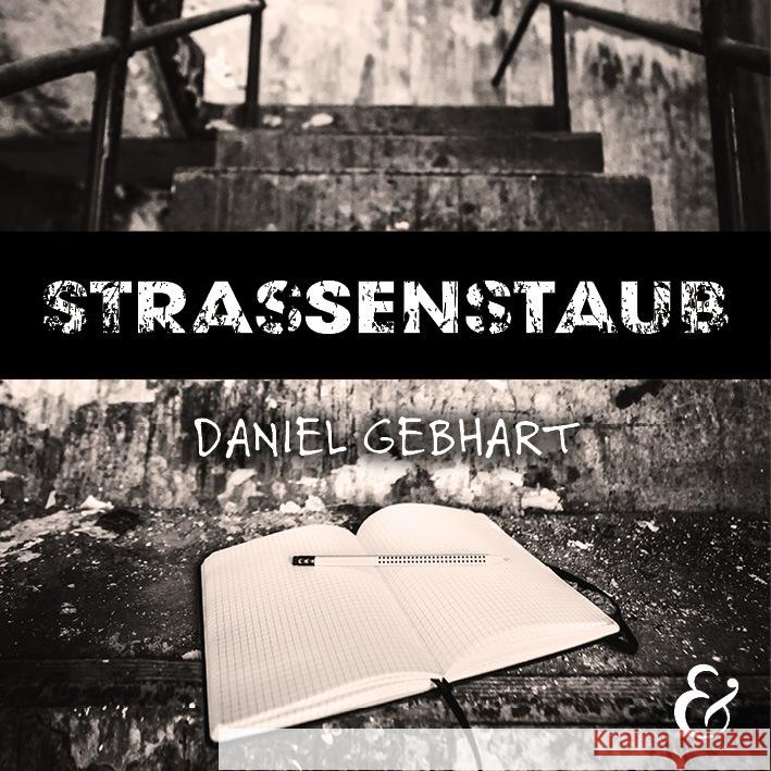 Strassenstaub - Daniel Gebhart - Hörbuch, 4 Audio-CD, MP3 Gebhart, Daniel 9783963233357