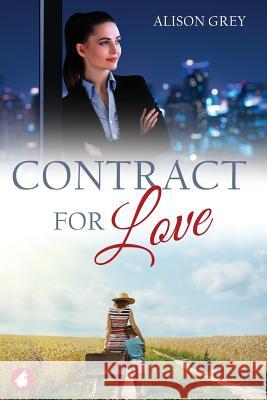 Contract for Love Alison Grey 9783963240867 Ylva Verlag E.Kfr.