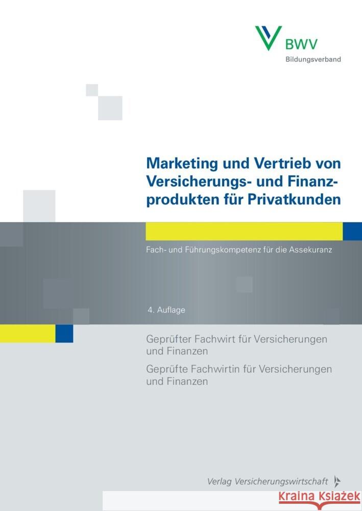 Marketing und Vertrieb von Versicherungs- und Finanzprodukten für Privatkunden Köhne, Thomas; Lange, Manfred 9783963292101