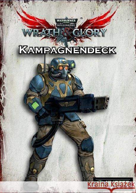 WH40K Wrath & Glory - Kampagnendeck : Warhammer 40.000 Rollenspiel Ross, Watson 9783963311529