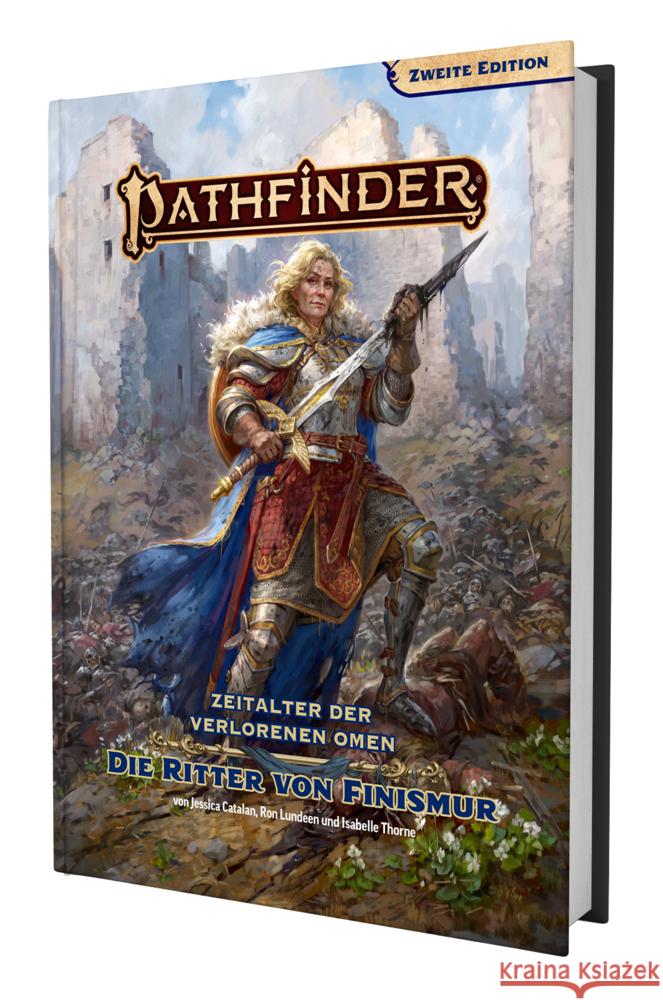 Pathfinder 2 - Zeitalter dVO: Ritter von Finismur Catalan, Jessica, Lundeen, Ron, Thorne, Isabelle 9783963318825