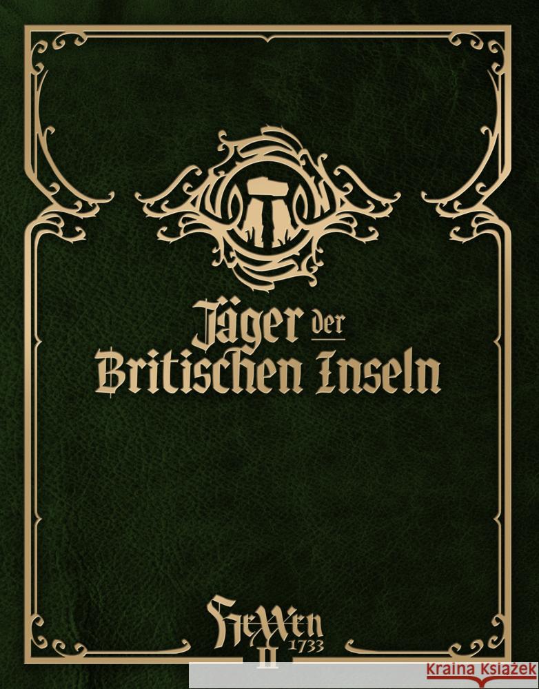 HeXXen 1733: Jäger der Britischen Inseln Bader, Mirko, Beckert, Bjorn, Bügel, Philipp 9783963319365