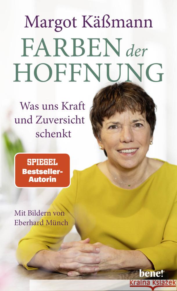 Farben der Hoffnung Käßmann, Margot 9783963402258 bene! Verlag