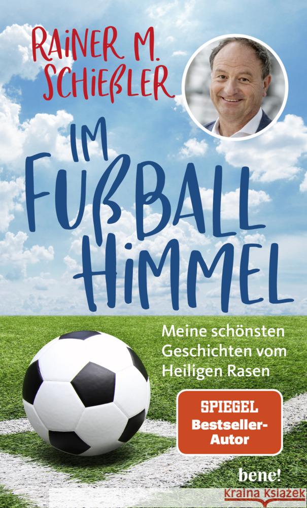 Im Fußball-Himmel Schießler, Rainer Maria 9783963402654