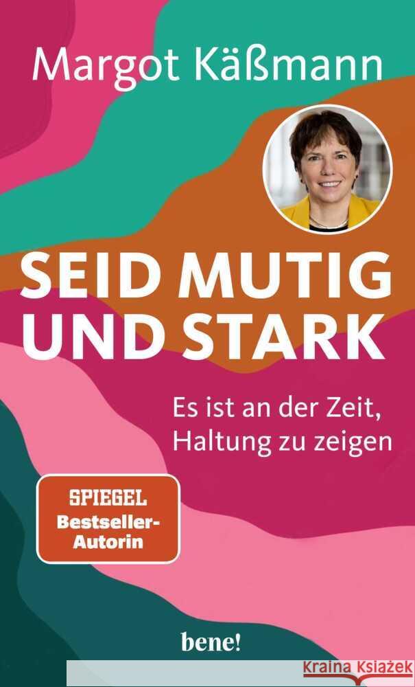 Seid mutig und stark Käßmann, Margot 9783963403309