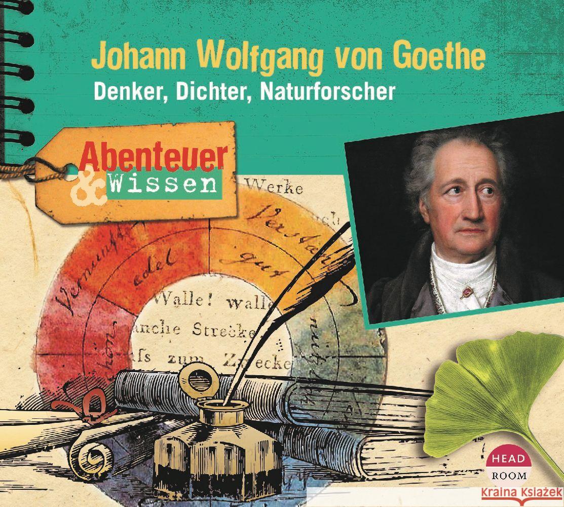 Abenteuer & Wissen: Johann Wolfgang von Goethe Wakonigg, Daniela 9783963460593