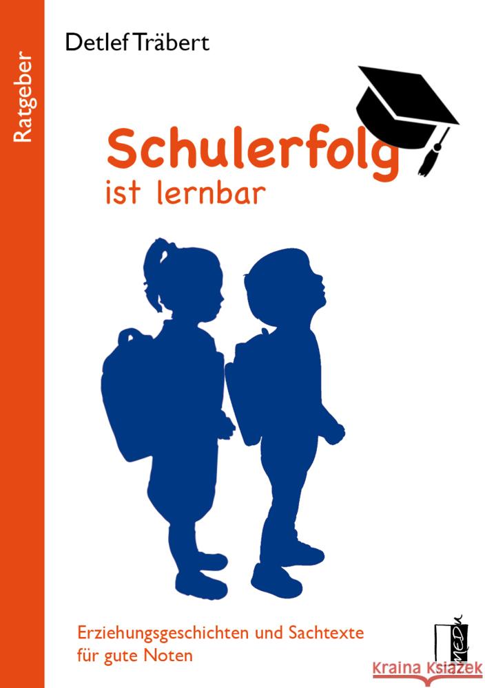 Schulerfolg ist lernbar Träbert, Detlef 9783963520754 MEDU Verlag