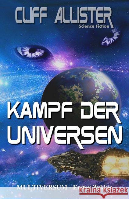 Multiversum - Kampf der Universen : Science Fiction Allister, Cliff 9783963570704