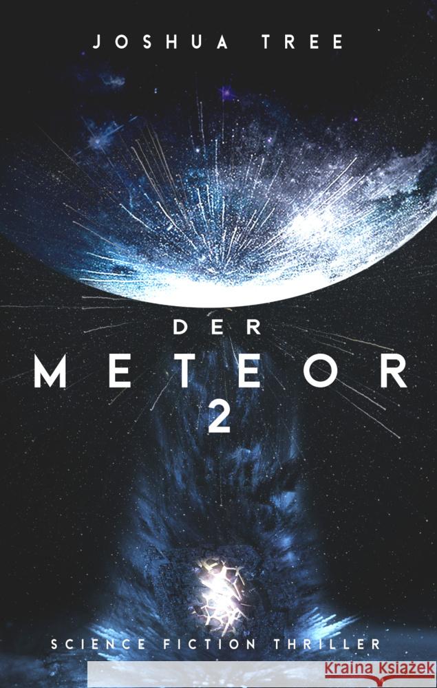 Der Meteor. Bd.2 Tree, Joshua 9783963571282