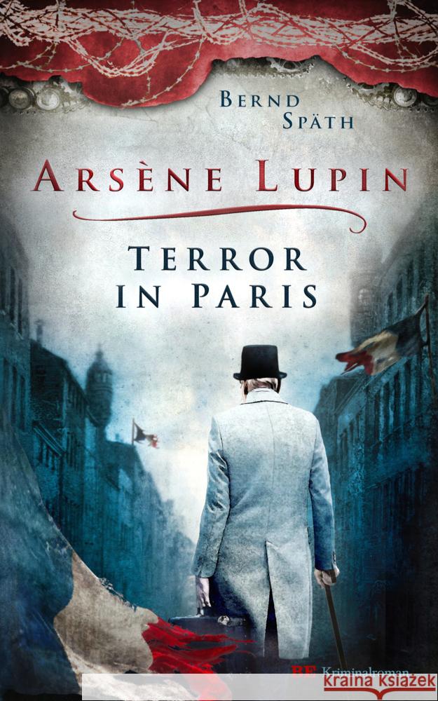 Arsène Lupin - Terror in Paris Späth, Bernd 9783963572487