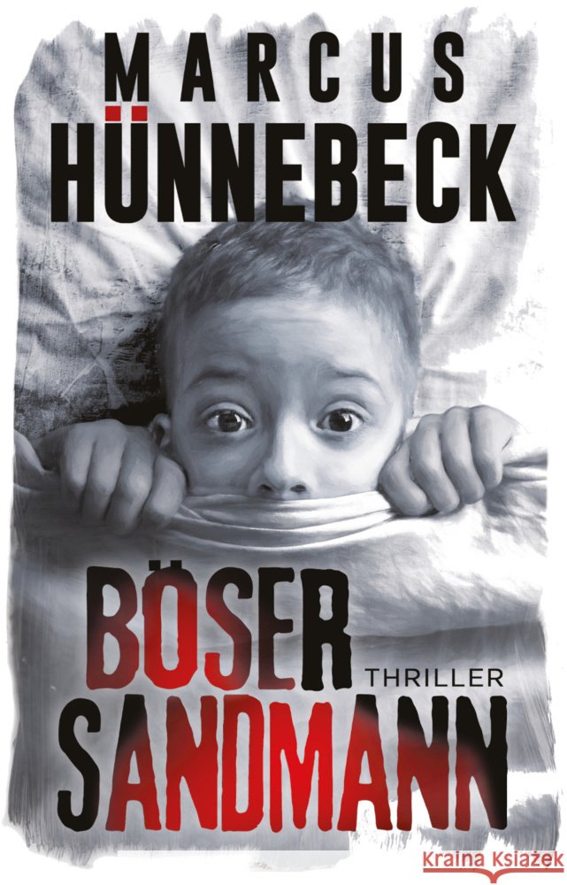 Böser Sandmann Hünnebeck, Marcus 9783963572616
