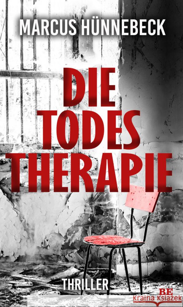 Die Todestherapie Hünnebeck, Marcus 9783963572630