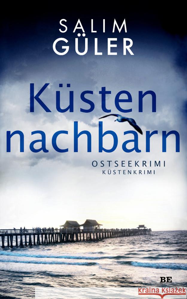 Küstennachbarn Güler, Salim 9783963573026