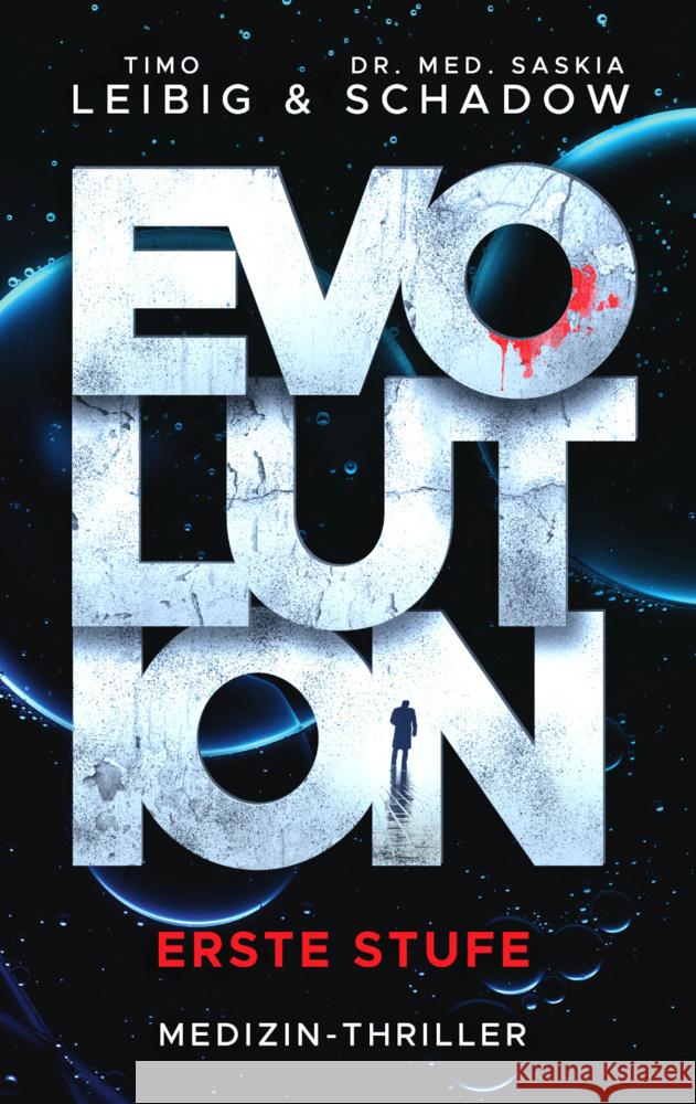 Evolution: Erste Stufe Leibig, Timo, Schadow, Dr. med. Saskia 9783963573132 Belle Époque