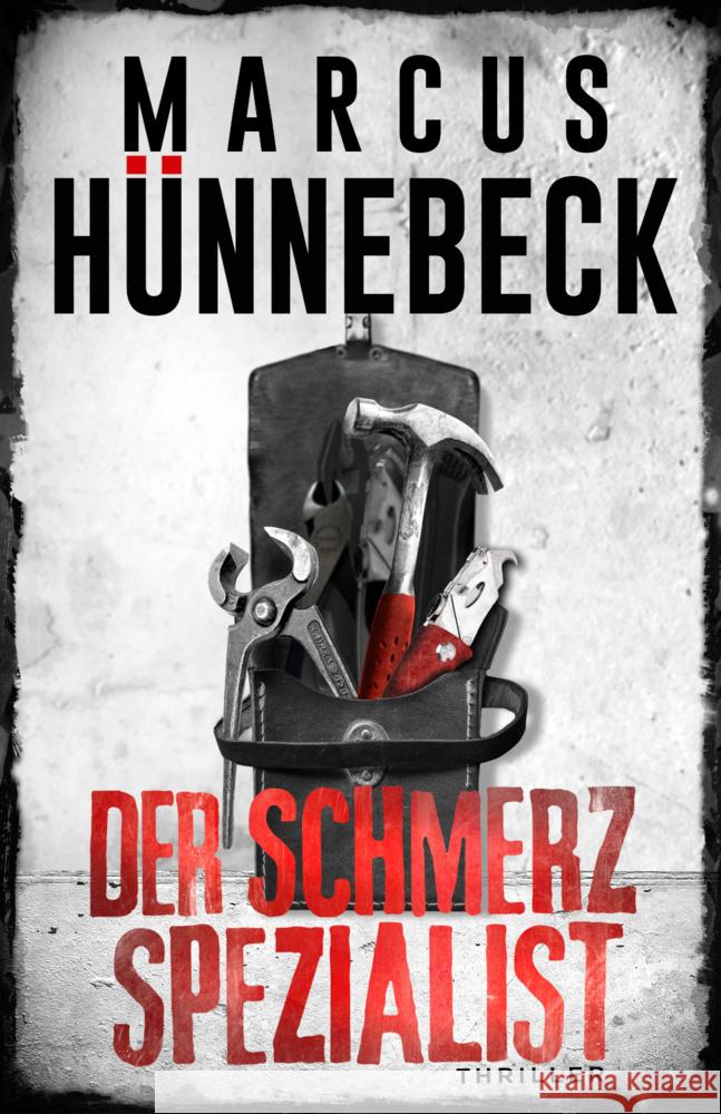 Der Schmerzspezialist Hünnebeck, Marcus 9783963573606