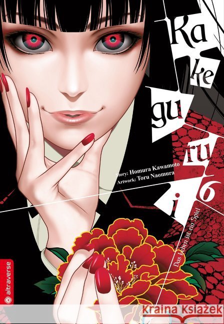 Kakegurui - Das Leben ist ein Spiel. Bd.6 Kawamoto, Homura; Naomura, Toru 9783963580413