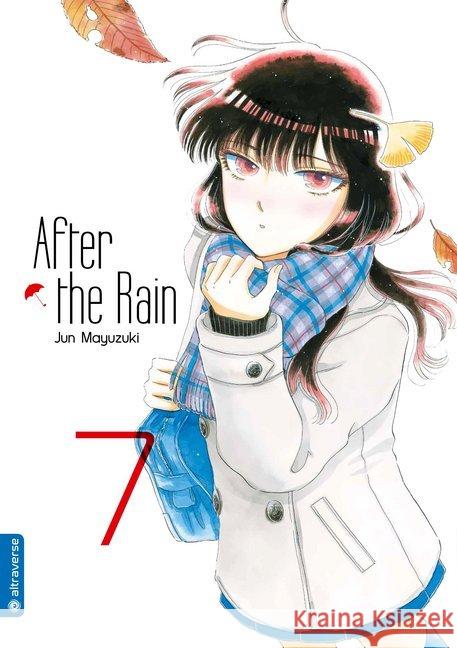 After the Rain. Bd.7 Mayuzuki, Jun 9783963581557