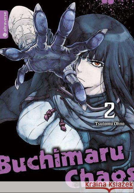 Buchimaru Chaos. Bd.2 Ohno, Tsutomo 9783963581878