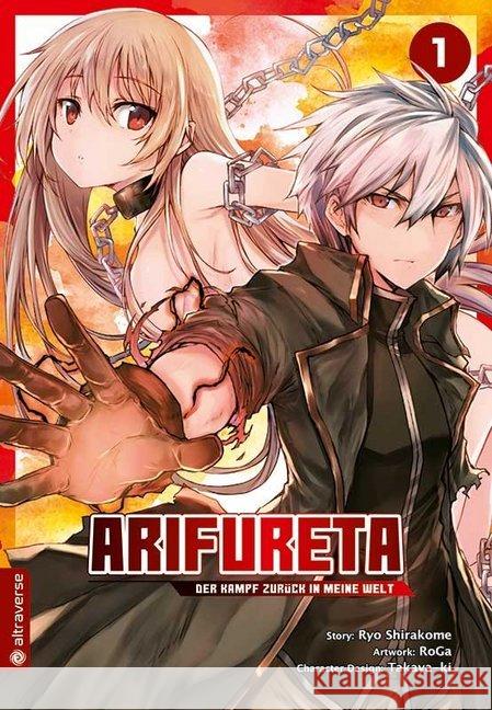 Arifureta - Der Kampf zurück in meine Welt. Bd.1 Shirakome, Ryo; RoGa; Takaya-ki 9783963584206 Altraverse