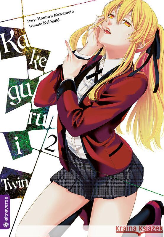 Kakegurui Twin. Bd.2 Kawamoto, Homura; Saiki, Kei 9783963584862 Altraverse