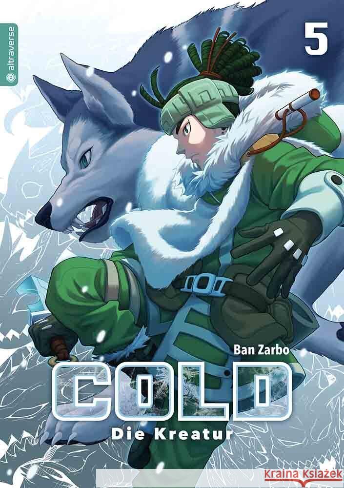 Cold - Die Kreatur 05 Zarbo, Ban 9783963585791 Altraverse