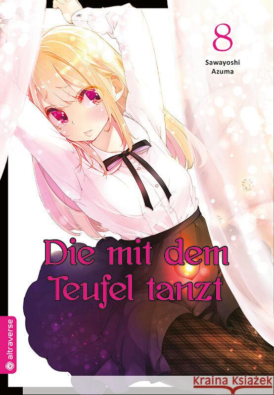 Die mit dem Teufel tanzt. Bd.8 Azuma, Sawayoshi 9783963586668