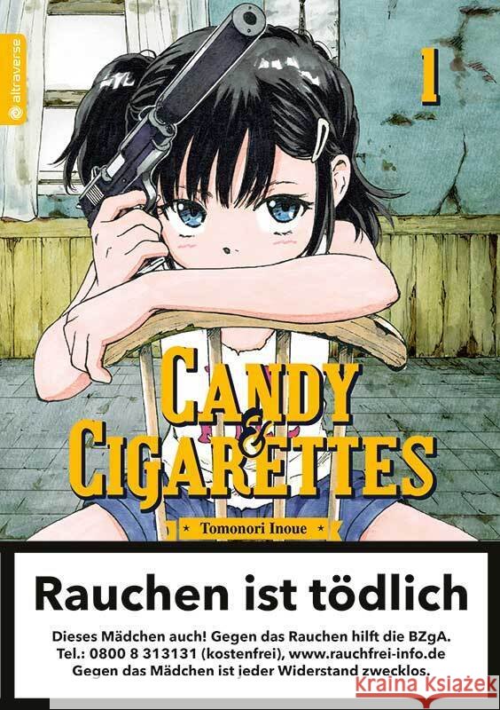 Candy & Cigarettes. Bd.1 Inoue, Tomonori 9783963586989