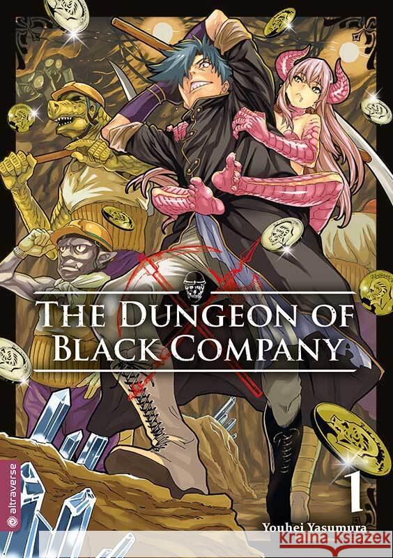 The Dungeon of Black Company. Bd.1 Yasumura, Youhei 9783963587290 Altraverse