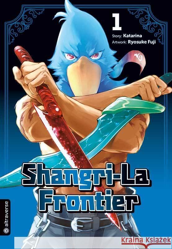 Shangri-La Frontier. Bd.1 Katarina, Fuji, Ryosuke 9783963588150 Altraverse