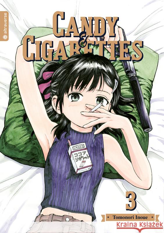 Candy & Cigarettes. Bd.3 Inoue, Tomonori 9783963588242