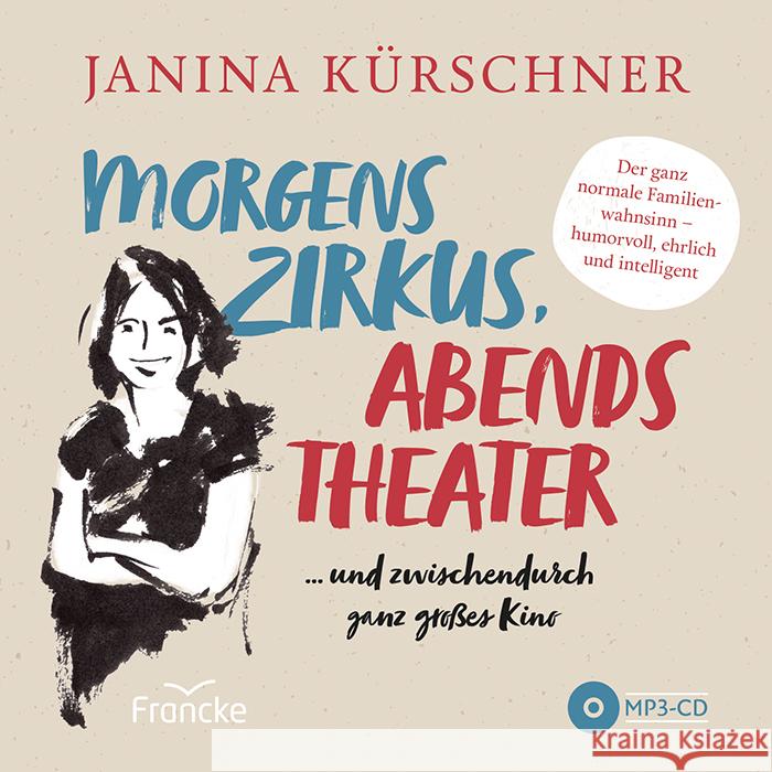 Morgens Zirkus, abends Theater ... und zwischendurch ganz großes Kino Kürschner, Janina 9783963622335