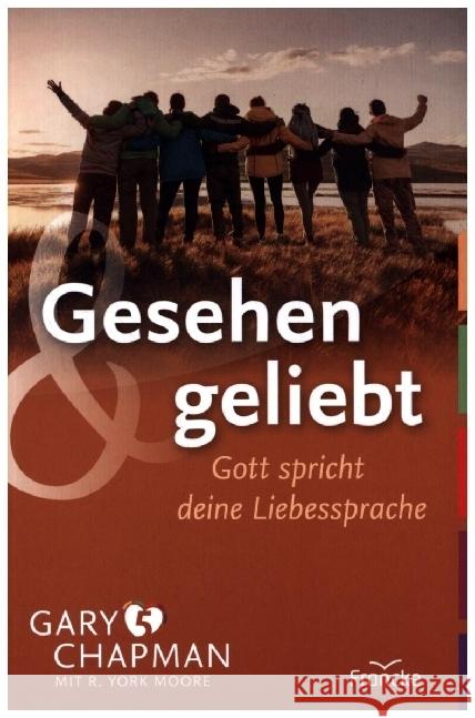 Gesehen und geliebt Chapman, Gary, Moore, R. York 9783963622595