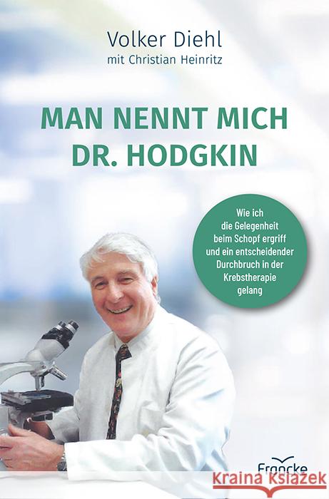 Man nennt mich Dr. Hodgkin Diehl, Volker 9783963624773