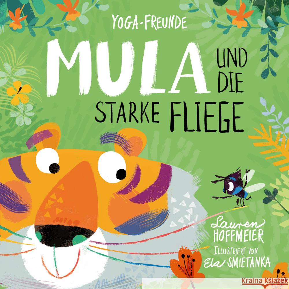 Mula und die starke Fliege Hoffmeier, Lauren 9783963720727