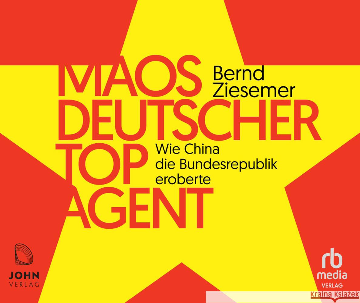 Maos deutscher Topagent, Audio-CD, MP3 Ziesmer, Bernd 9783963841354