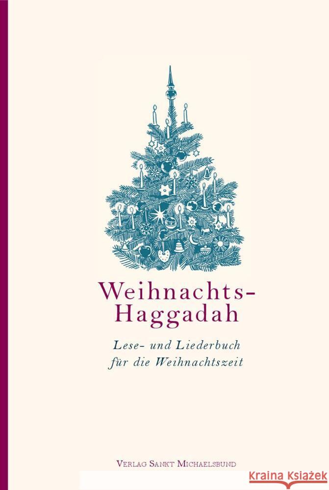 Weihnachts-Haggadah Schroedter-Albers, Henning, Wolffsohn, Michael 9783964110084