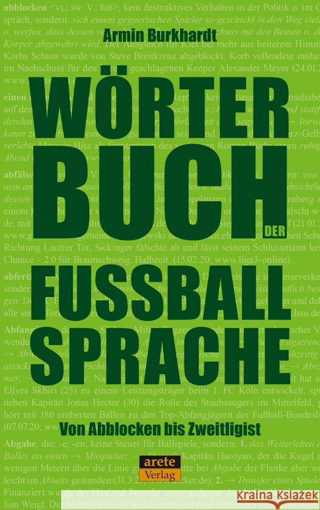Wörterbuch der Fußballsprache Burkhardt, Armin 9783964230898