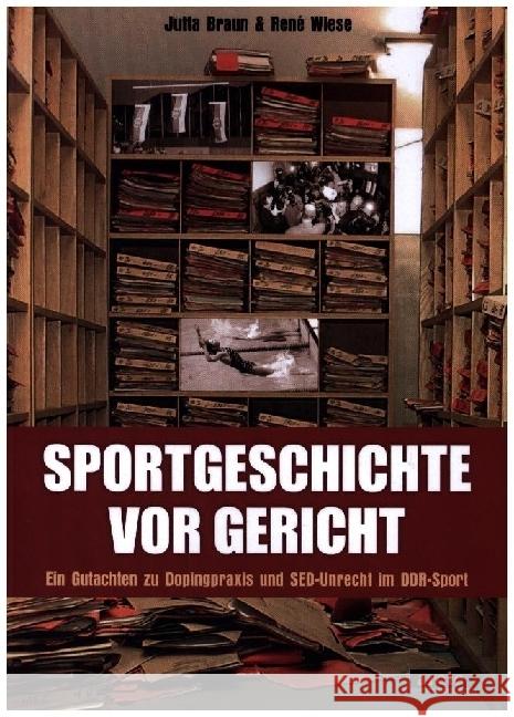 Sportgeschichte vor Gericht Braun, Jutta, Wiese, René 9783964231277 Arete
