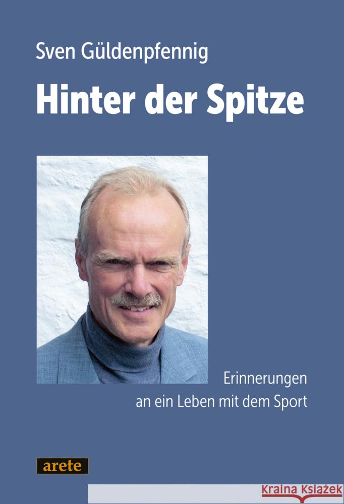 Hinter der Spitze Güldenpfennig, Sven 9783964231383