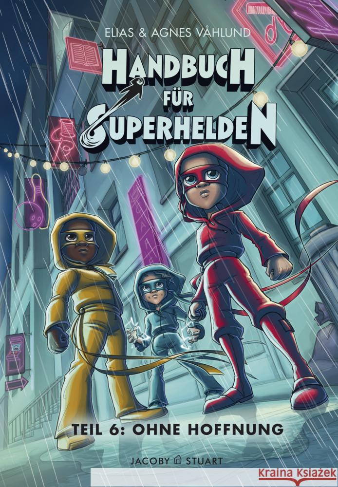 Handbuch für Superhelden - Ohne Hoffnung. Tl.6 Våhlund, Elias 9783964280954