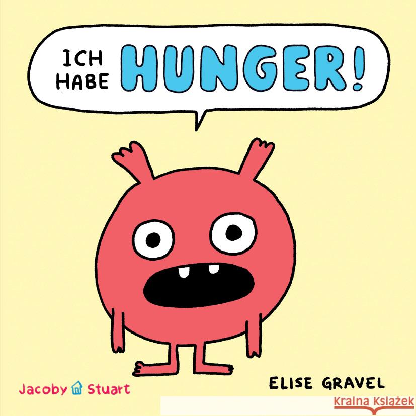 Ich habe HUNGER! Gravel, Elise 9783964282460