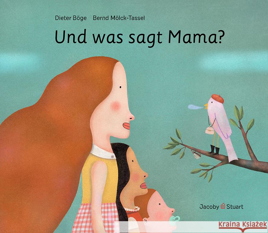 Und was sagt Mama? Böge, Dieter 9783964282507