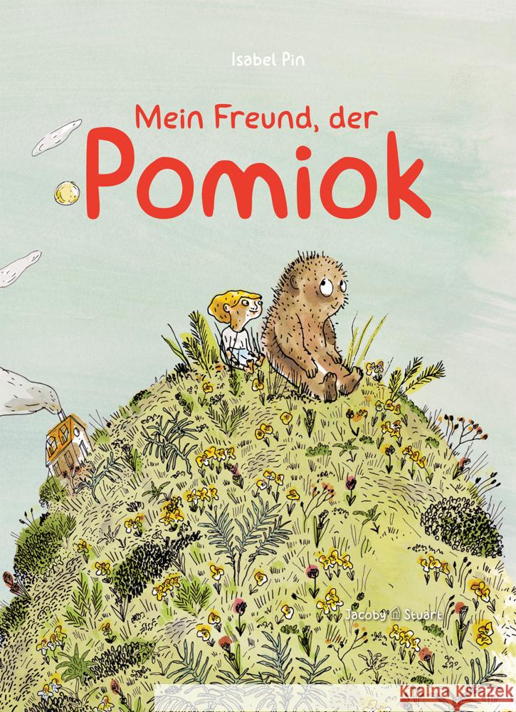 Mein Freund, der Pomiok Pin, Isabel 9783964282835